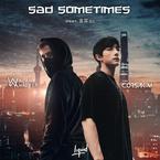 专辑《Sad Sometimes (feat. 黄霄雲)》