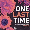 One Last Time (Remixes)专辑