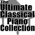 The Ultimate Classical Piano Collection