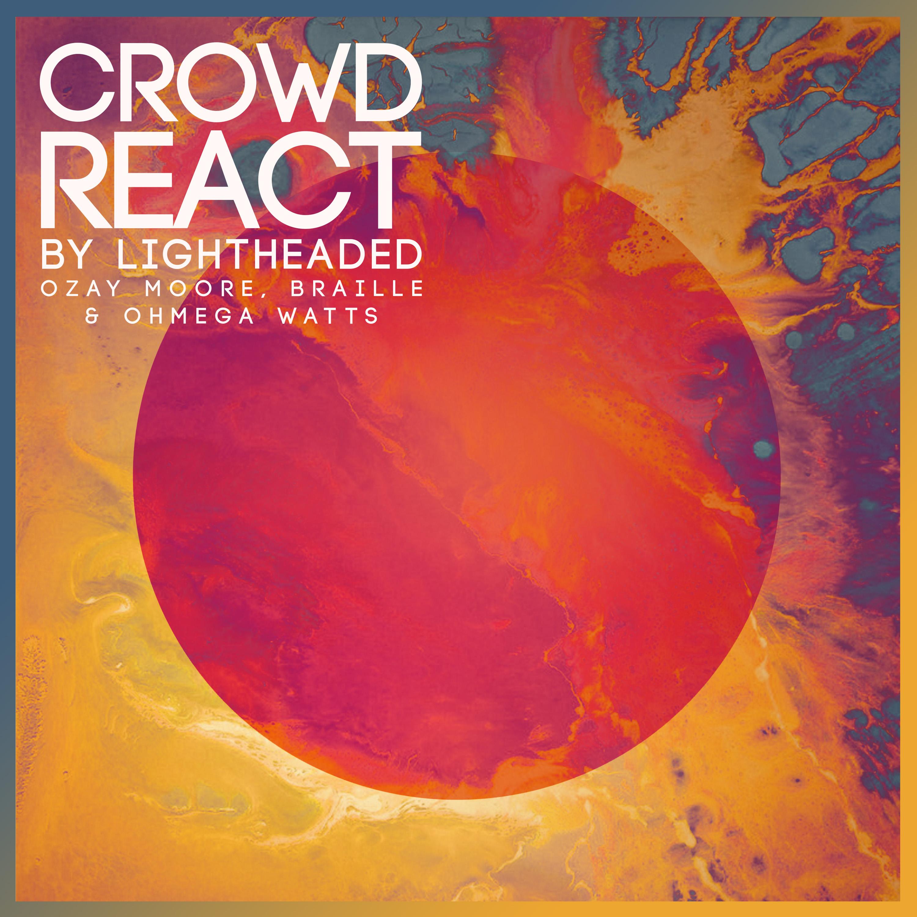 Crowd React