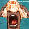 Shout It Out专辑