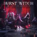 爆裂魔女原声集2 Burst Witch Original Soundtrack II