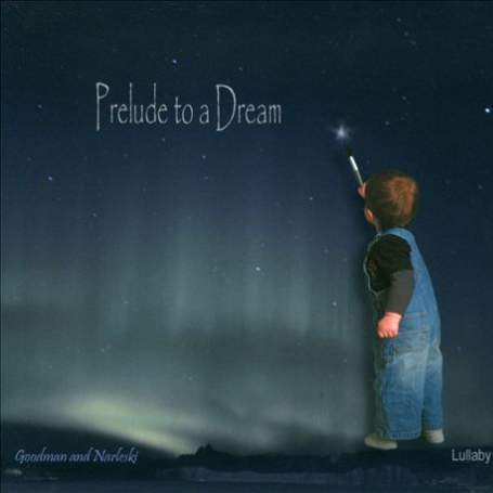 Prelude To A Dream