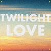 DJ PRESS PLAY - Twilight Love