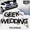 Geek Wedding, Vol. 2: The Sequel专辑