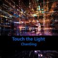 Touch the Light