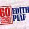 60 Chansons Françaises Inoubliables D'Edith Piaf专辑