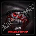 PhaseOne - Double Up ft. Young Bu (Soul Mashup)