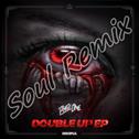 PhaseOne - Double Up ft. Young Bu (Soul Mashup)专辑