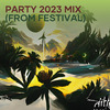 Densiana - Party 2023 Mix (From Festival)