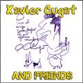 Xavier Cugat and Friends