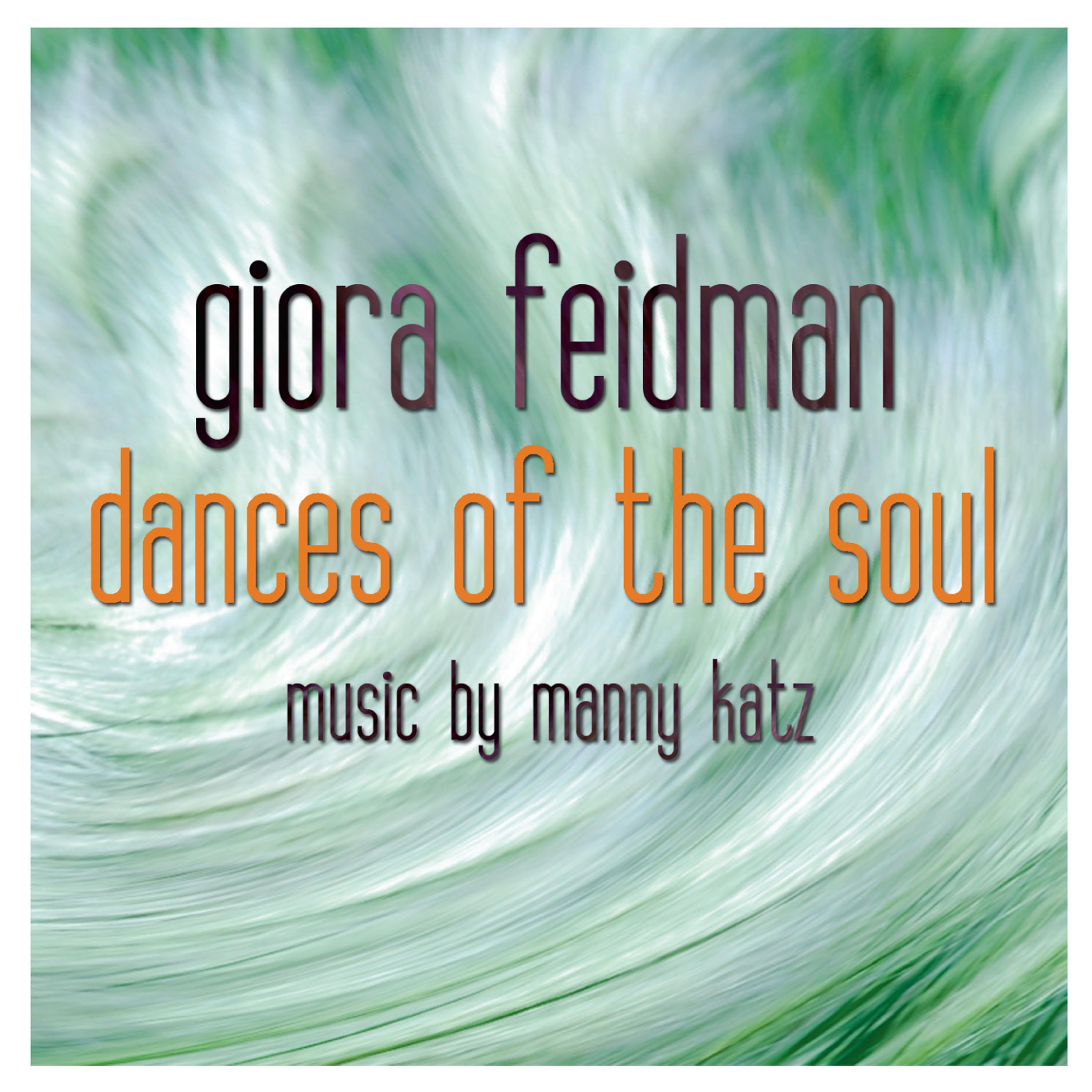 Dances of the Soul