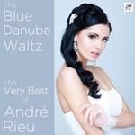 The Blue Danube Waltz: The Very Best of André Rieu专辑