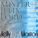 Mister Jelly Lord Volume 1专辑