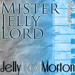 Mister Jelly Lord Volume 1专辑