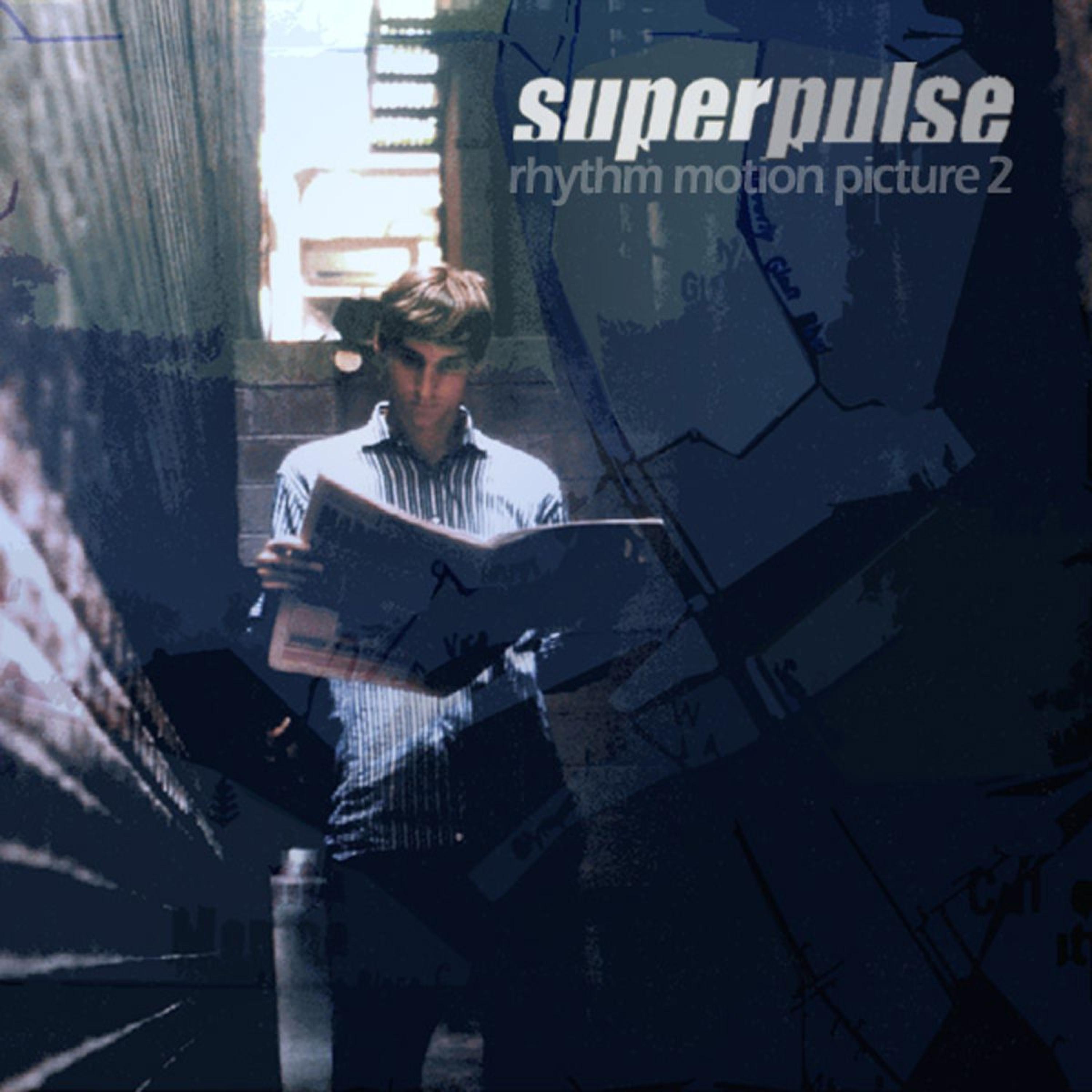 Superpulse - My Everchanging Moods
