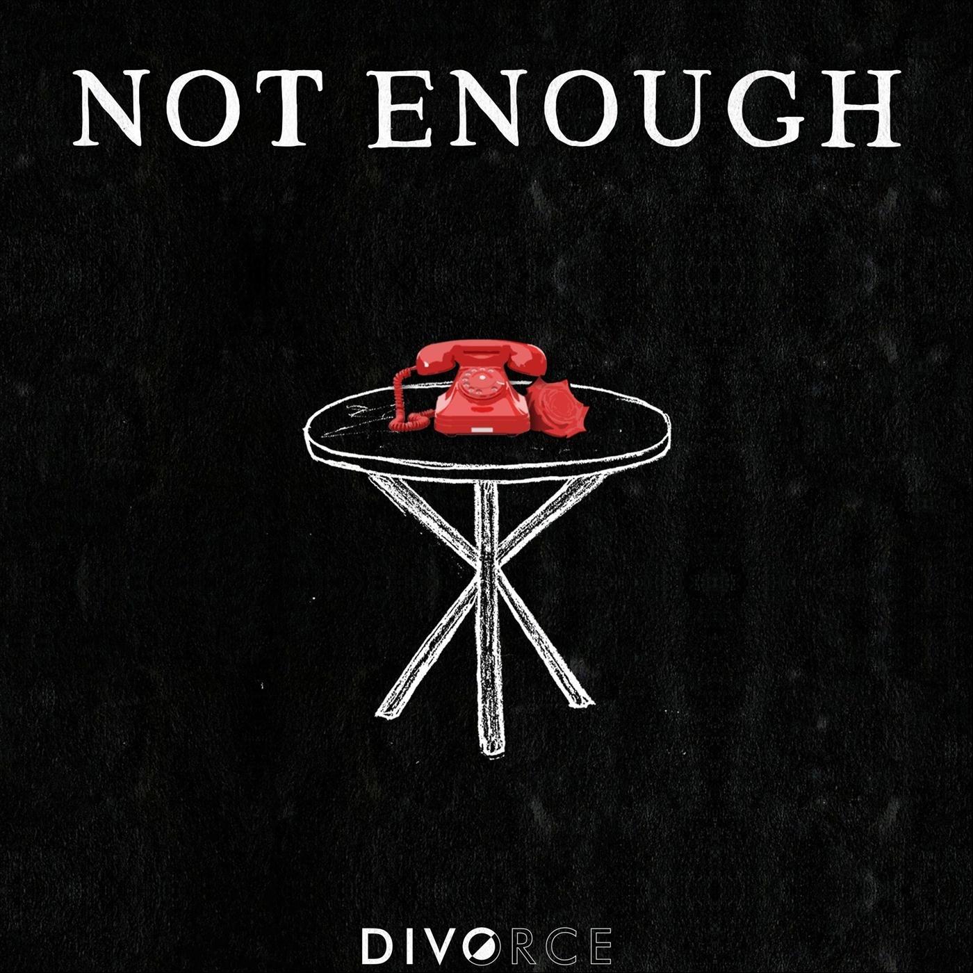 Not Enough