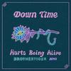 Down Time - Hurts Being Alive (Brothertiger Remix)