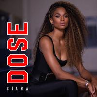 Ciara - Dose (Pre-V) 带和声伴奏