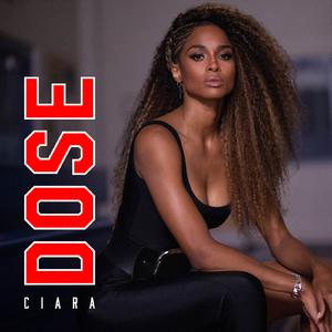 Ciara - Dose （升4半音）