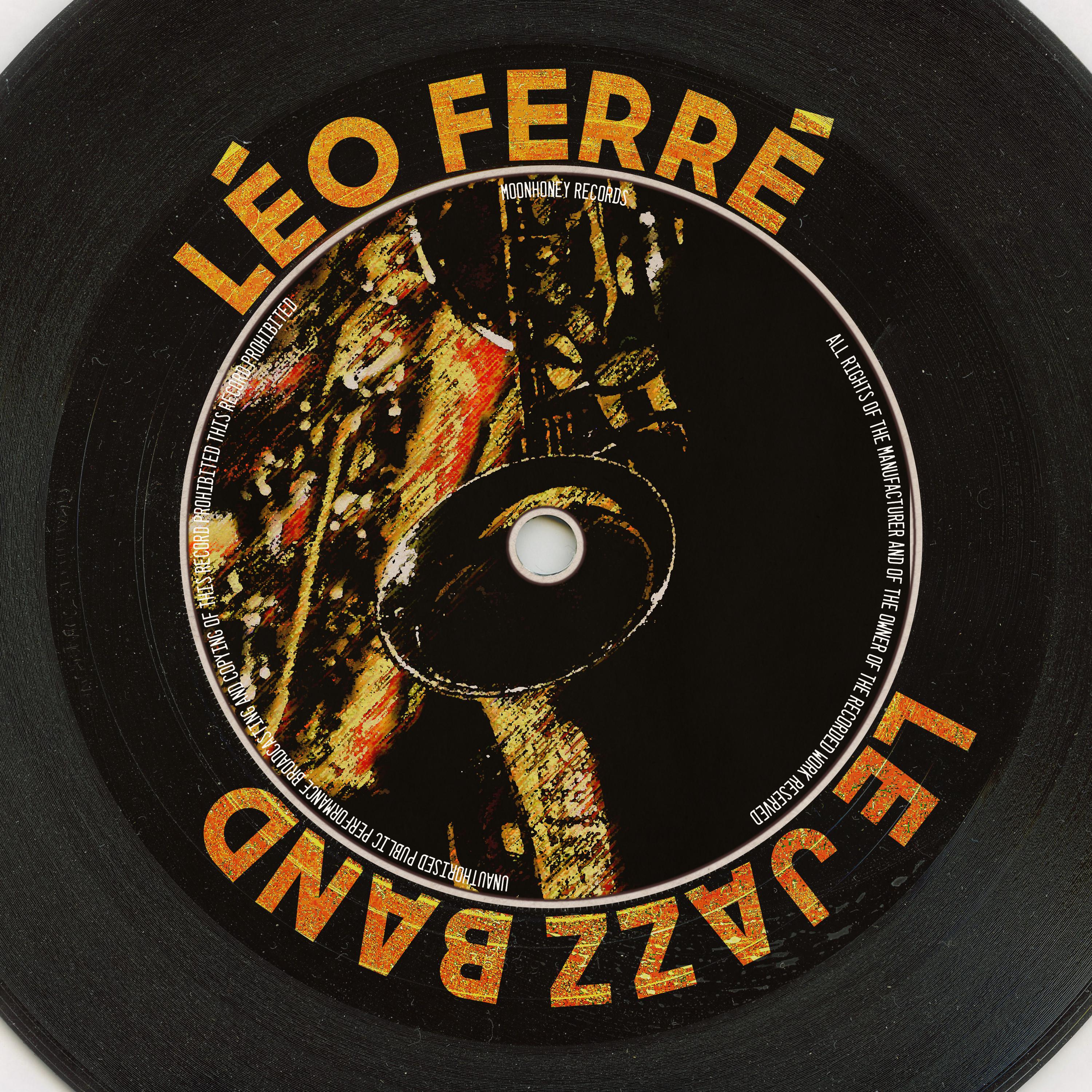 Léo Ferré - L'etang Chimerique (Remastered 2014)