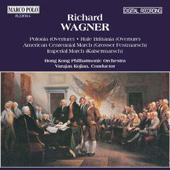 WAGNER, R.: Polonia / Rule Britannia  / Marches