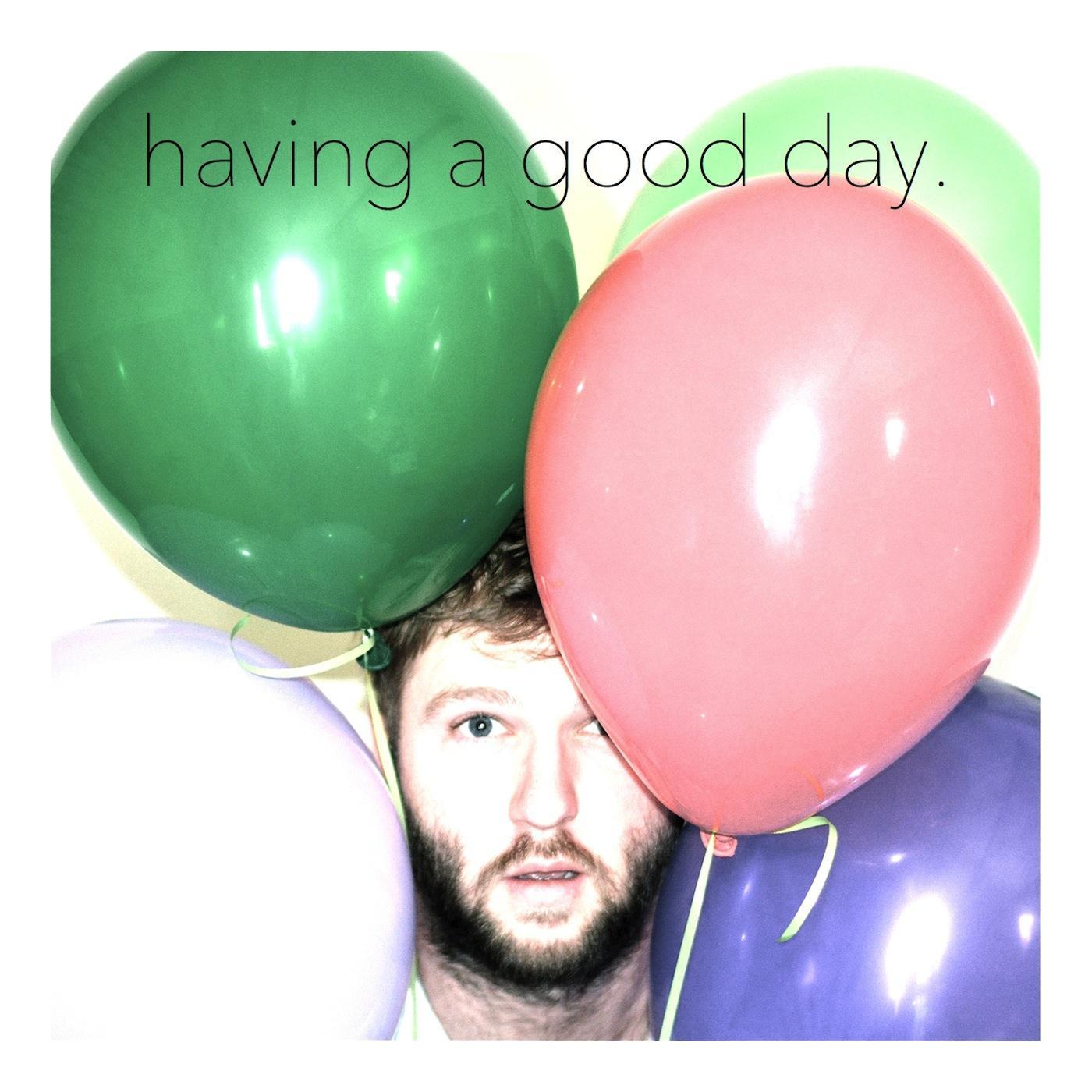 Having a Good Day专辑