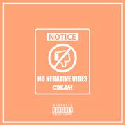 No Negative Vibes