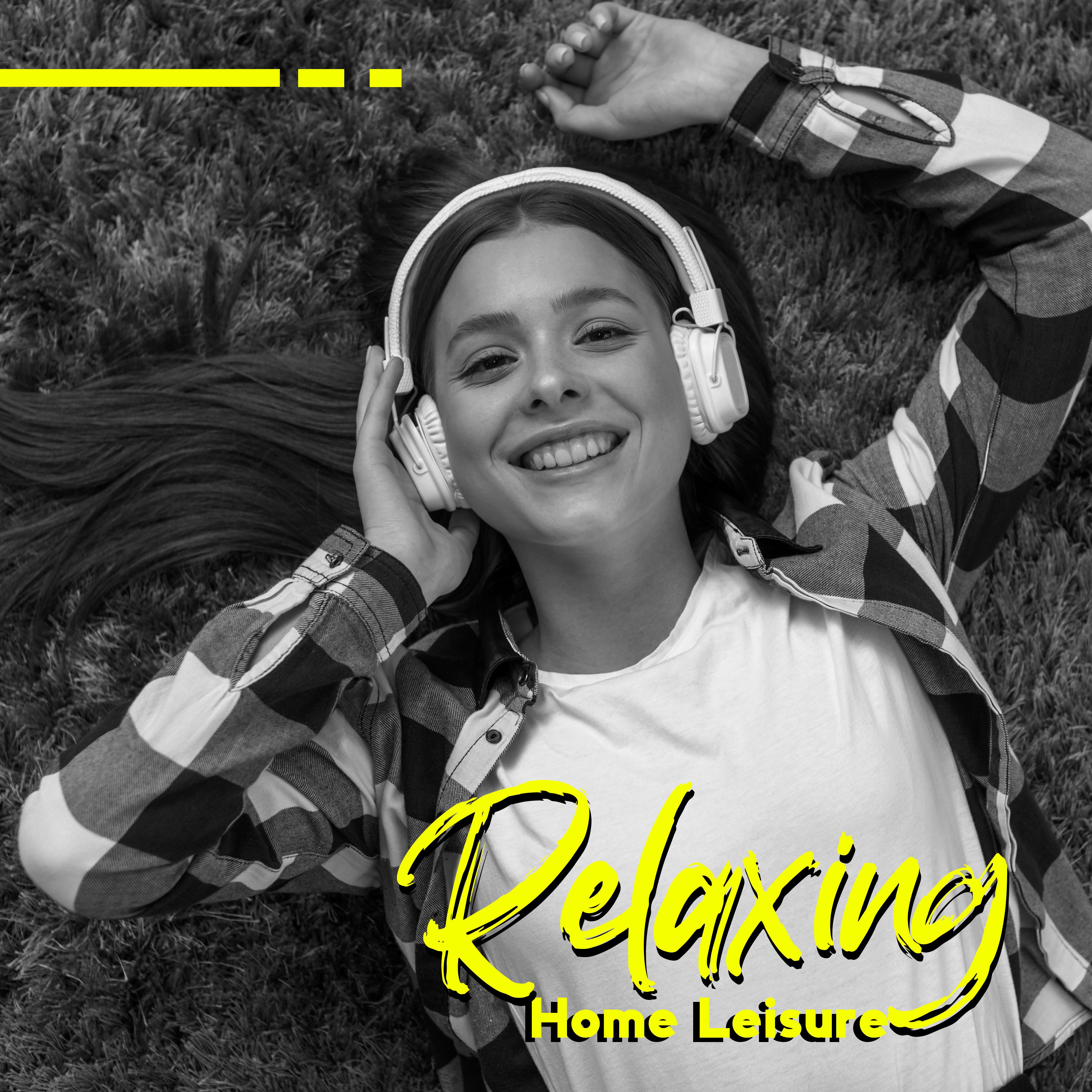 Relaxing Home Leisure