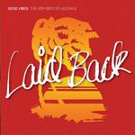 Good Vibes - The Very Best of Laid Back专辑