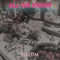 All We Know专辑