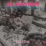 All We Know专辑