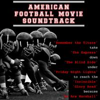 soundtrack - remember the titans - theme