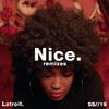 Latroit - Nice (Twice as Nice) (Jay Robinson Remix)