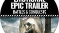 Emotional Epic Trailer (Battles & Conquests)专辑