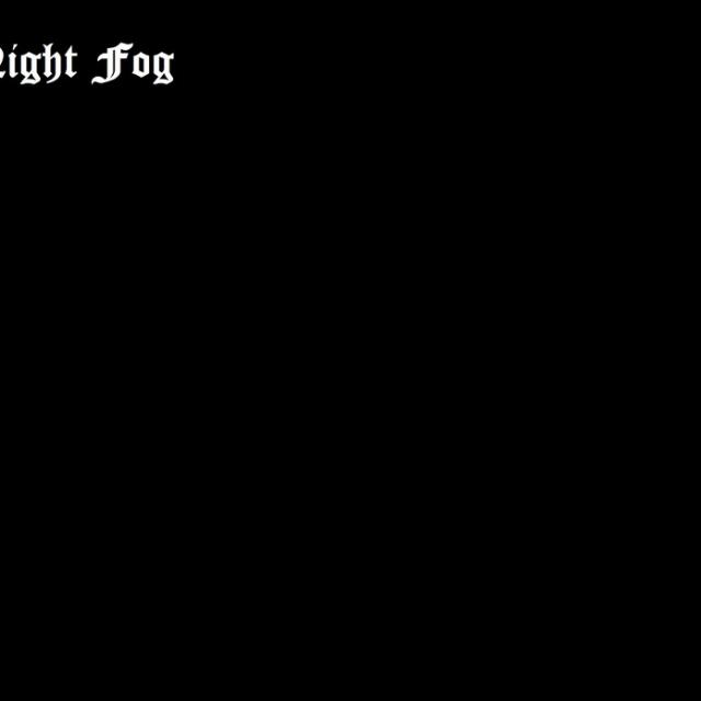 Night Fog
