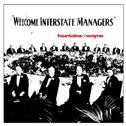 Welcome Interstate Managers专辑