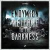 Welcome To The Darkness (Original Mix)