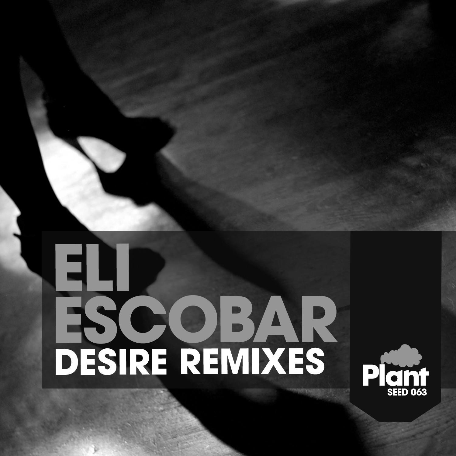 Desire – The Remixes