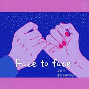 Face to face