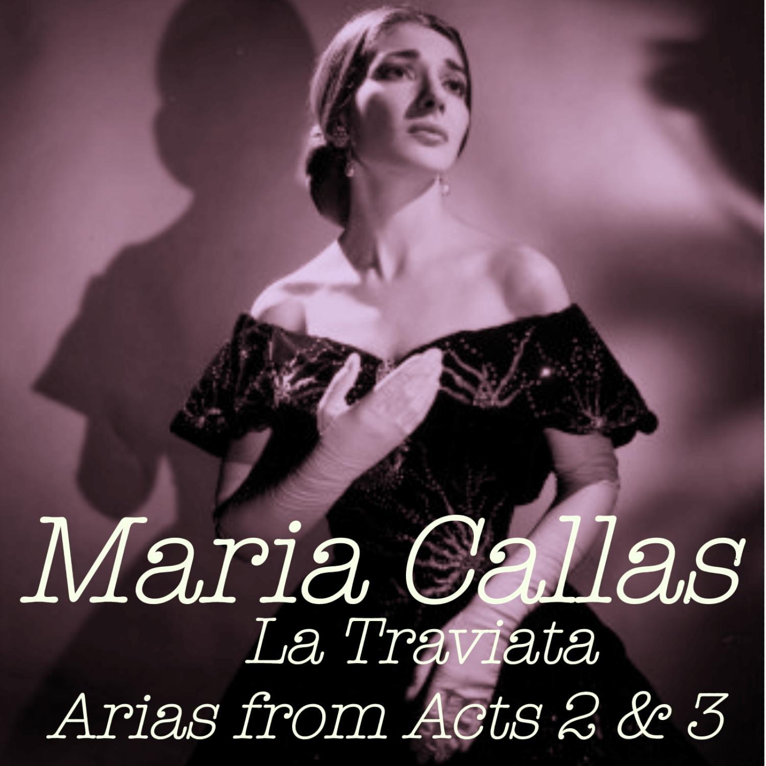 La Traviata - Arias from Acts 2 & 3