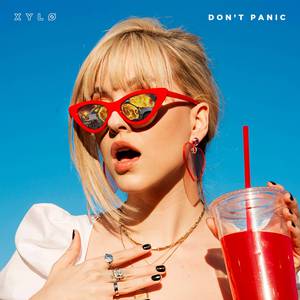 XYLØ - Don't Panic (消音版) 带和声伴奏