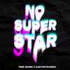 FABE BROWN - No Superstar (Extended Mix)