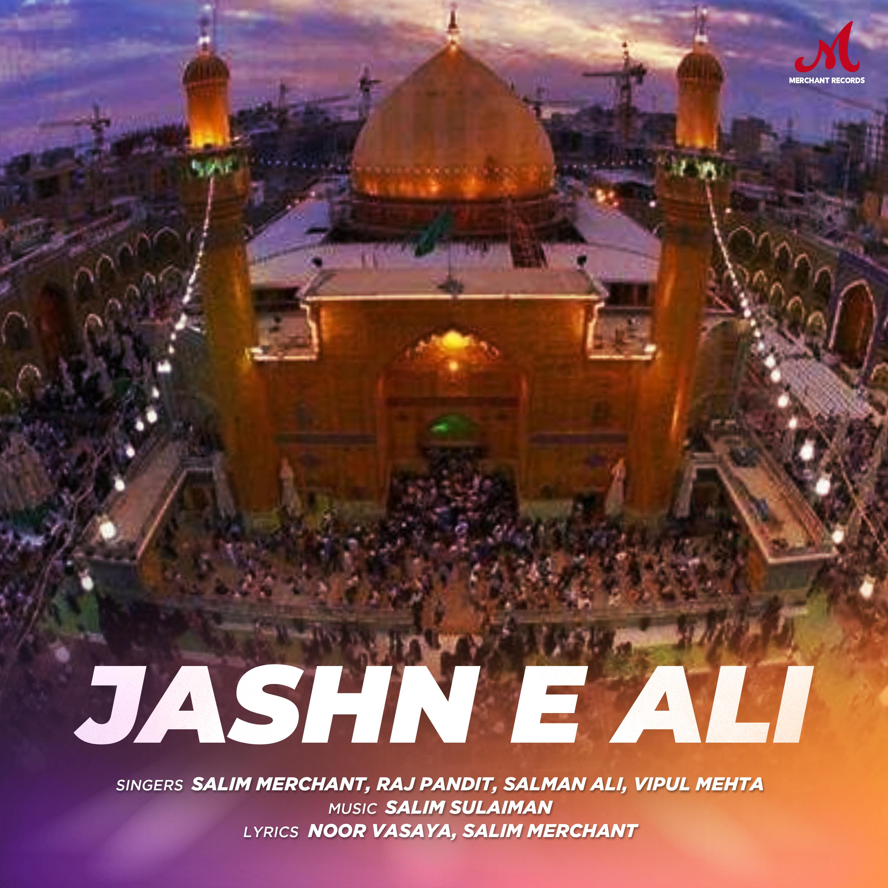 Salim-Sulaiman - Jashn E Ali