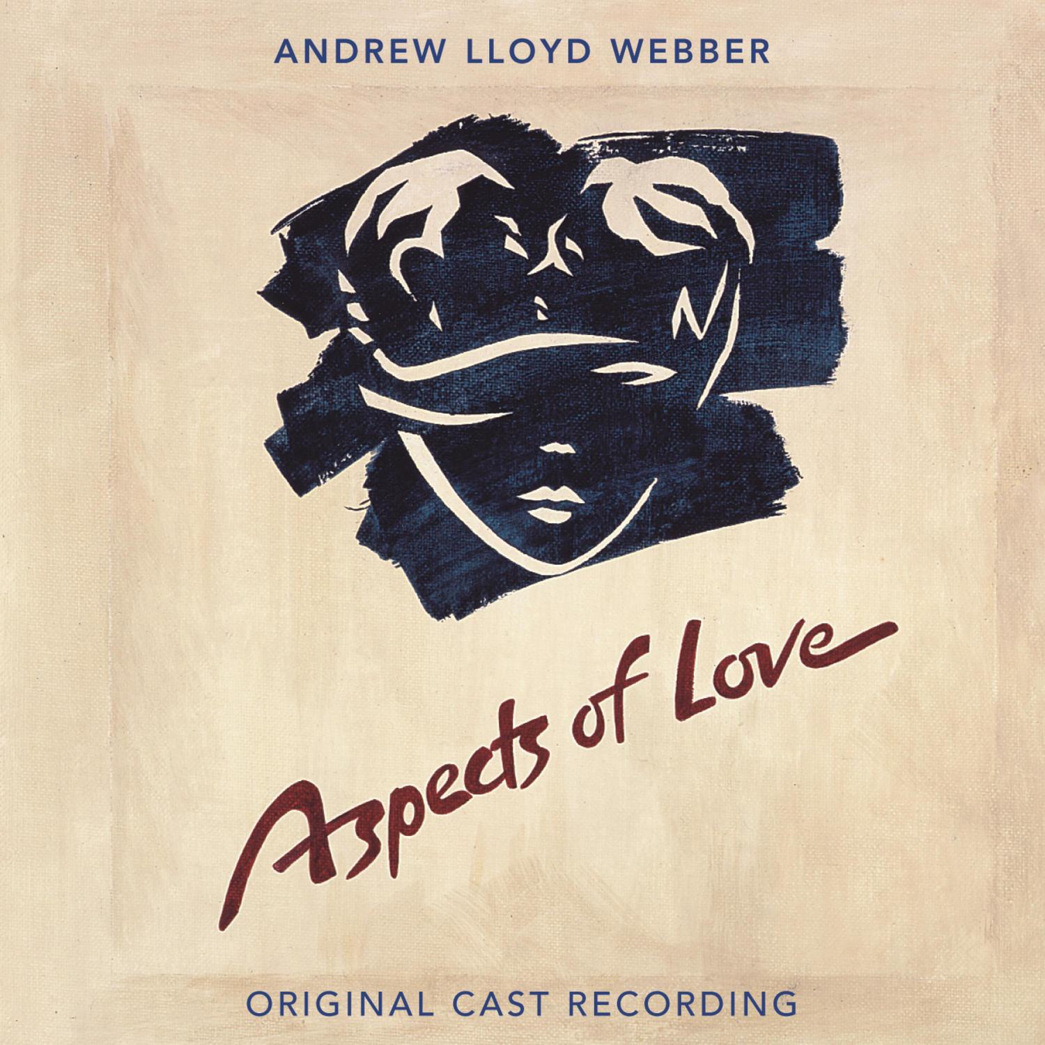 Aspects of Love (Original London Cast Recording) (Remastered 2005)