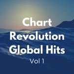 Chart Revolution Global Hits vol 1专辑