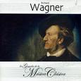 Richard Wagner, Los Grandes de la Música Clásica