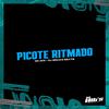DJ BRUXO BEATS - Picote Ritmado