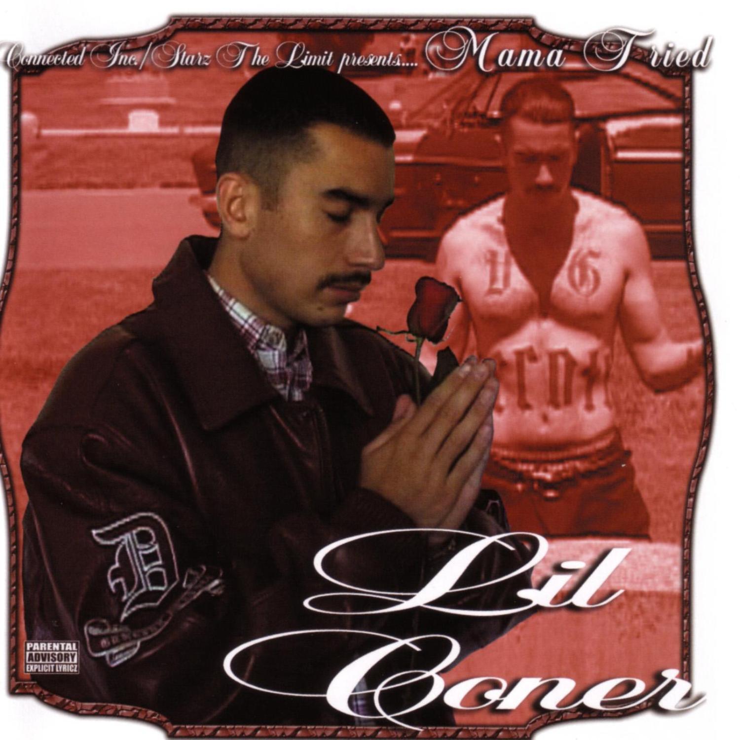 Lil Coner - Mama Tried