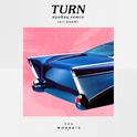 Turn (ayokay Remix)专辑